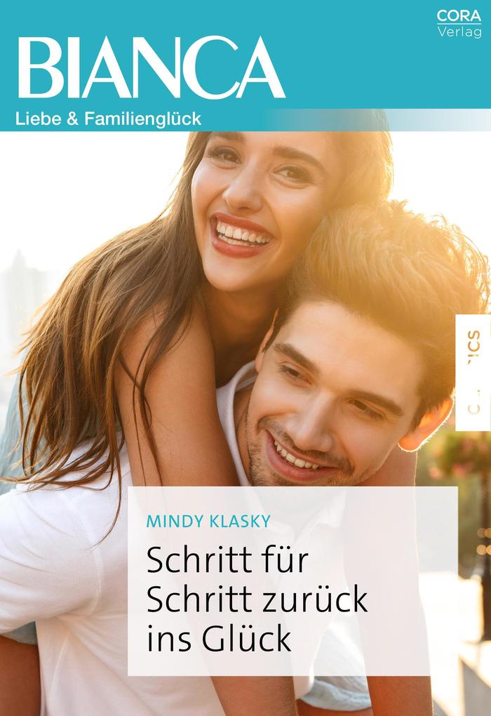 Produktbild: Schritt für Schritt zurück ins Glück | Mindy Klasky