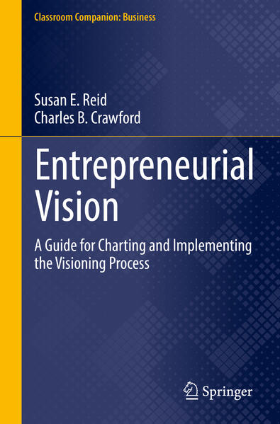 Produktbild: Entrepreneurial Vision | Susan E. Reid, Charles B. Crawford