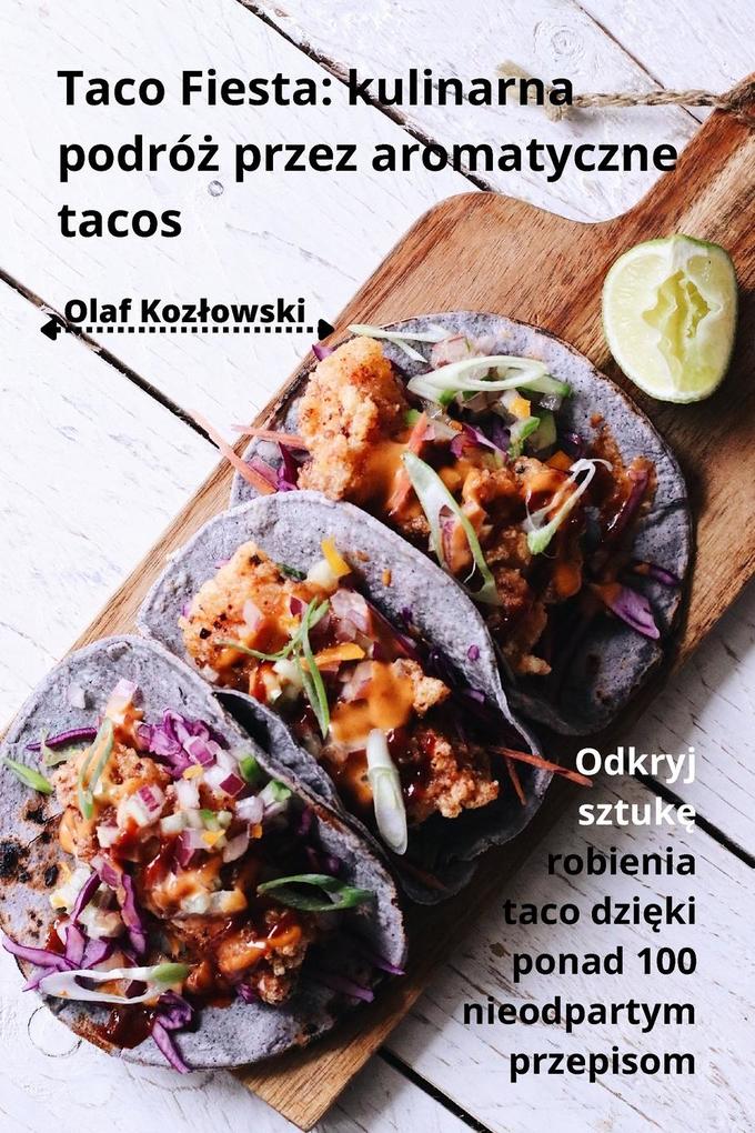 Produktbild: Taco Fiesta | Olaf Kozowski