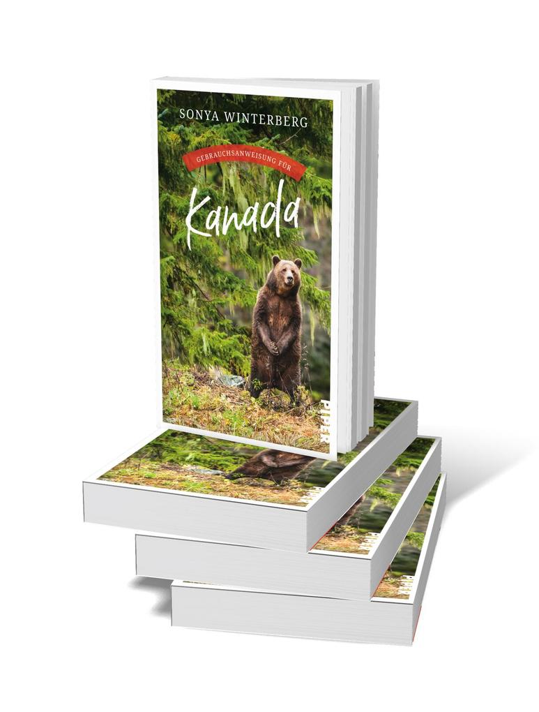 Weitere Ansicht: Gebrauchsanweisung für Kanada | Sonya Winterberg