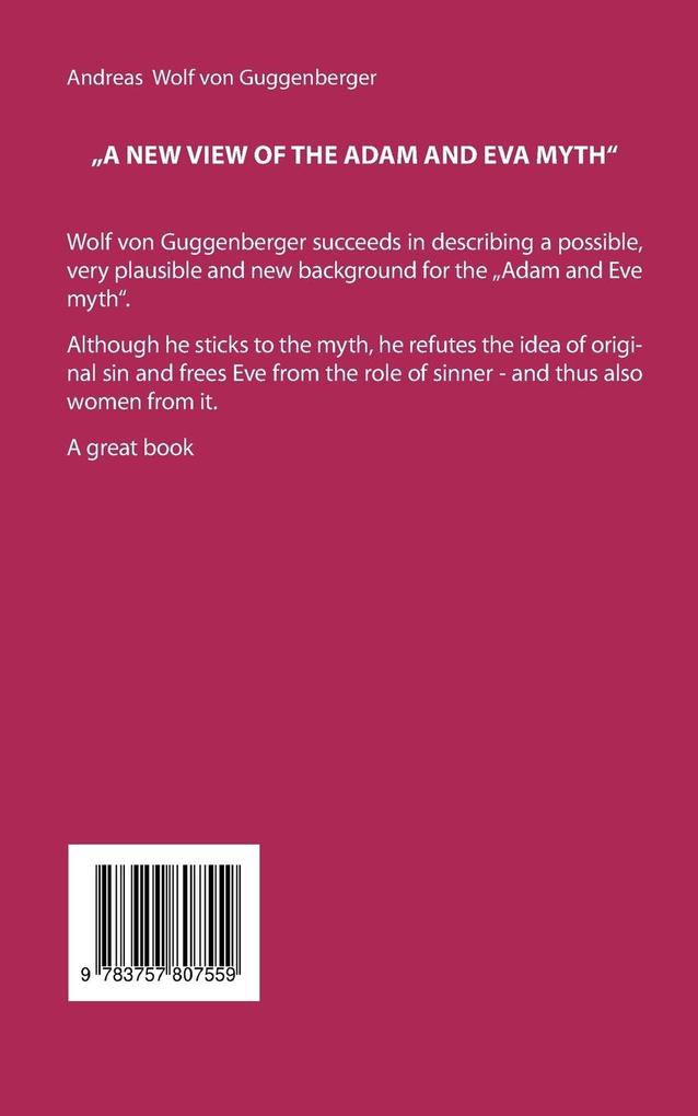 Weitere Ansicht: A new view on the "Myth of Adam and Eve" | Andreas Wolf von Guggenberger