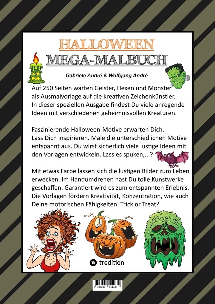 Weitere Ansicht: XXL MEGA MALBUCH - HALLOWEEN - 250 TOLLE MOTIVE - GEISTER - HEXEN - MONSTER - VAMPIRE - ZOMBIES - KÜRBISE - VILLEN | Gabriele André, Wolfgang André