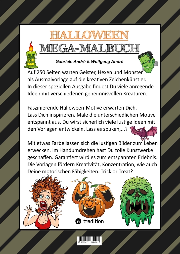 Weitere Ansicht: XXL MEGA MALBUCH - HALLOWEEN - 250 TOLLE MOTIVE - GEISTER - HEXEN - MONSTER - VAMPIRE - ZOMBIES - KÜRBISE - VILLEN | Gabriele André, Wolfgang André