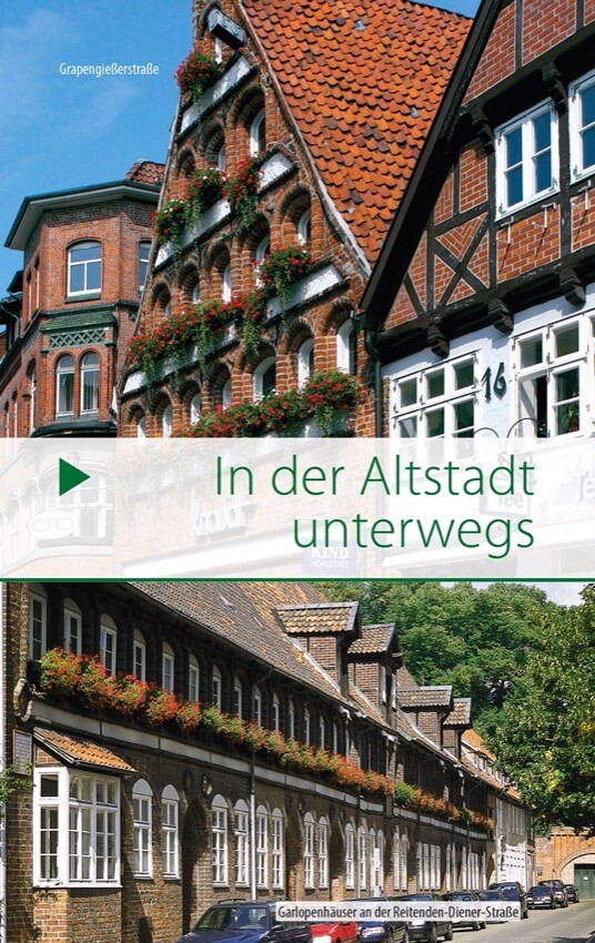 Weitere Ansicht: Lüneburg - Der Stadtführer | Eckhard Michael, Christiane Stagge