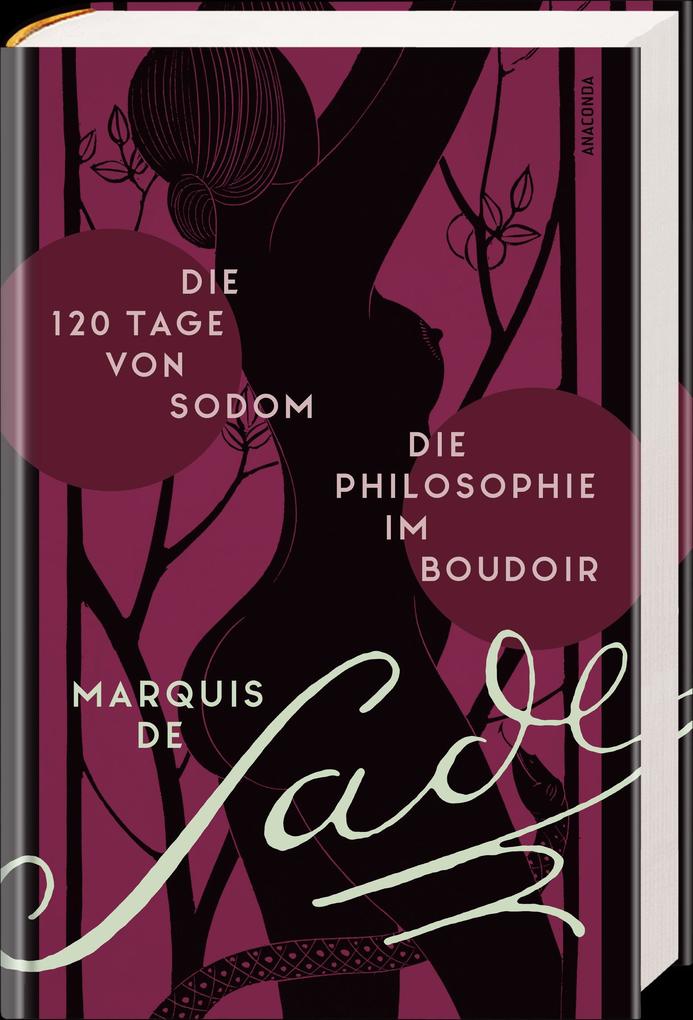 Weitere Ansicht: Die 120 Tage von Sodom. - Die Philosophie im Boudoir oder Die lasterhaften Lehrmeister | Marquis de Sade