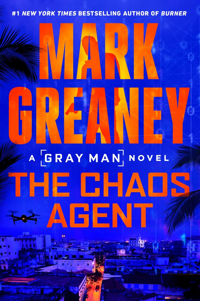 Produktbild: The Chaos Agent | Mark Greaney