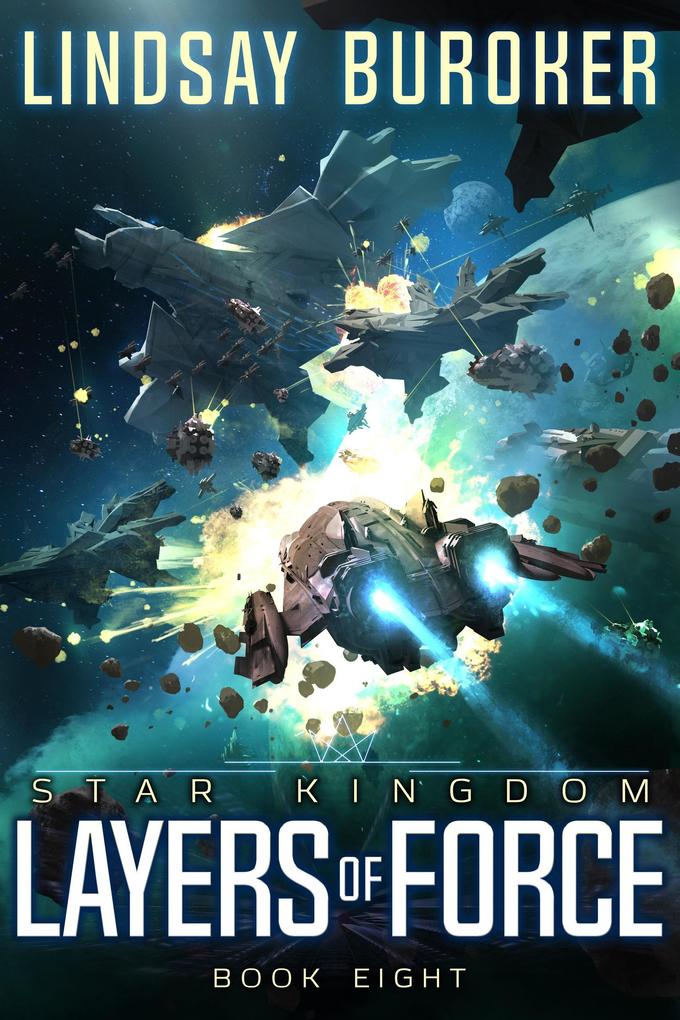 Produktbild: Layers of Force (Star Kingdom, #8) | Lindsay Buroker