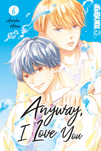 Produktbild: Anyway, I Love You 06 | Haruka Mitsui