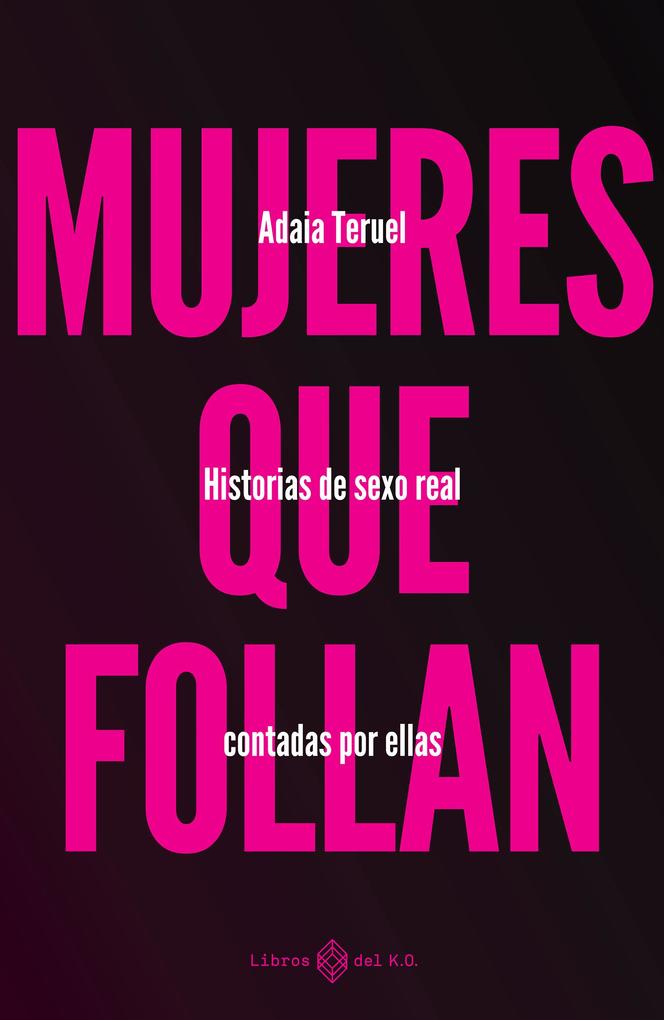 Produktbild: Mujeres que follan | Adaia Teruel