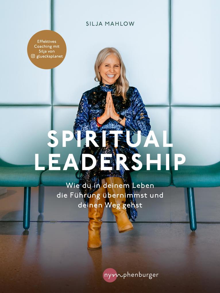 Produktbild: Spiritual Leadership | Silja Mahlow