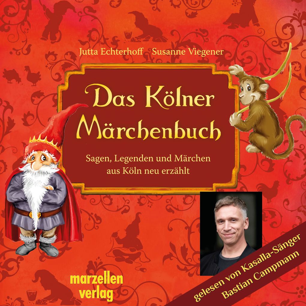 Produktbild: Das Kölner Märchenbuch | Jutta Echterhoff, Susanne Viegener