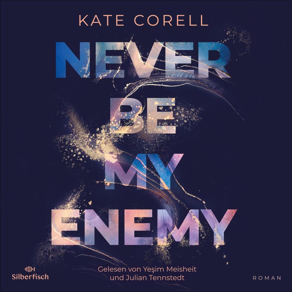 Produktbild: Never be 2: Never be my Enemy | Kate Corell