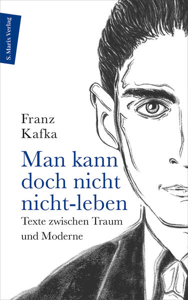 Produktbild: Man kann doch nicht nicht-leben | Franz Kafka