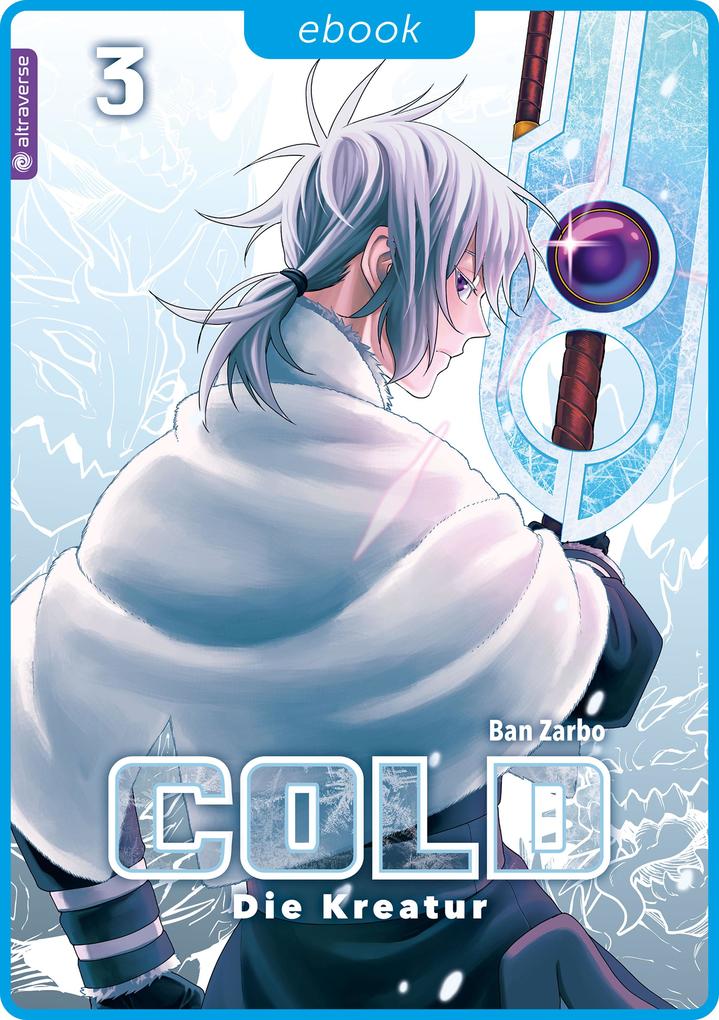 Produktbild: Cold - Die Kreatur 03 | Ban Zarbo