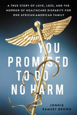 Produktbild: You Promised to Do No Harm | Jonnie Ramsey Brown