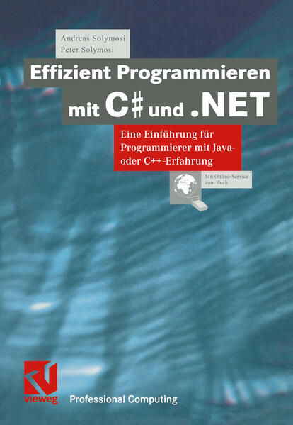 Produktbild: Effizient Programmieren mit C# und .NET | Peter Solymosi, Andreas Solymosi