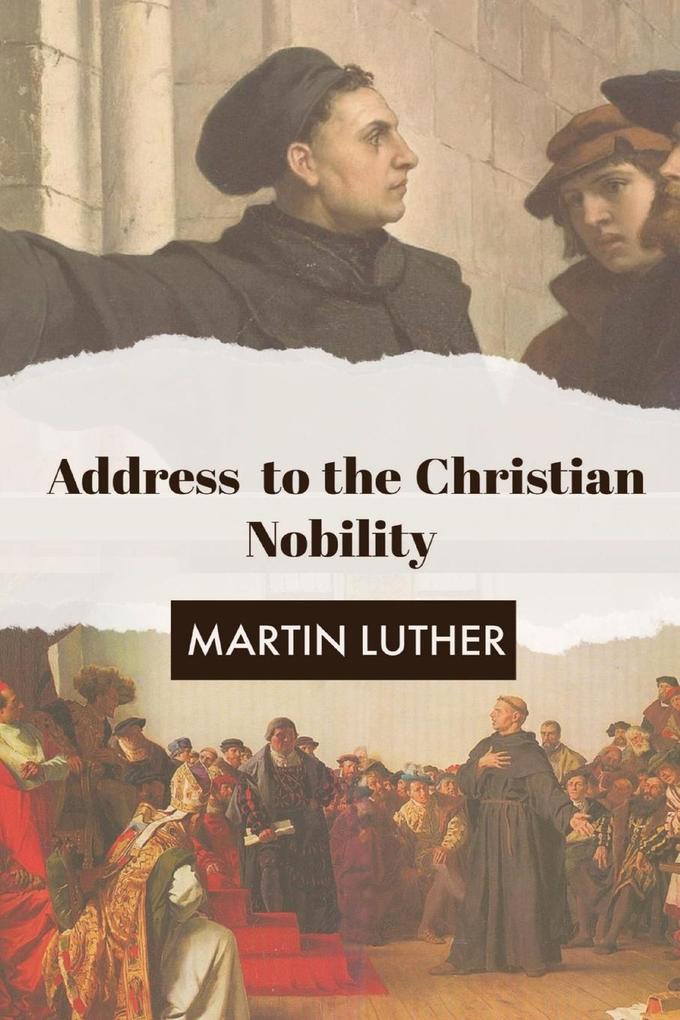 Produktbild: Address to the Christian Nobility | Martin Luther