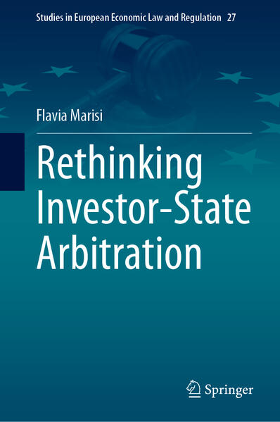 Produktbild: Rethinking Investor-State Arbitration | Flavia Marisi