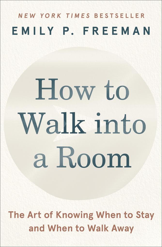 Produktbild: How to Walk into a Room | Emily P. Freeman
