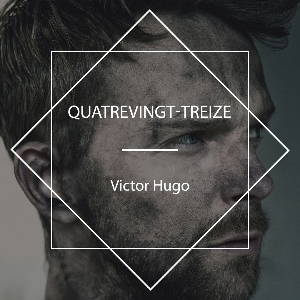 Produktbild: Quatrevingt-treize | Victor Hugo