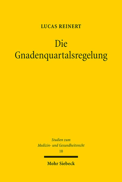 Produktbild: Die Gnadenquartalsregelung | Lucas Reinert