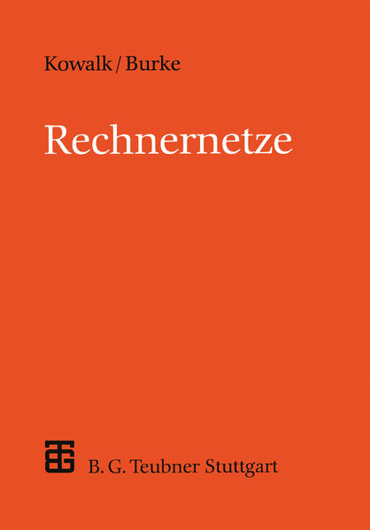 Produktbild: Rechnernetze | Manfred Burke, Wolfgang P. Kowalk