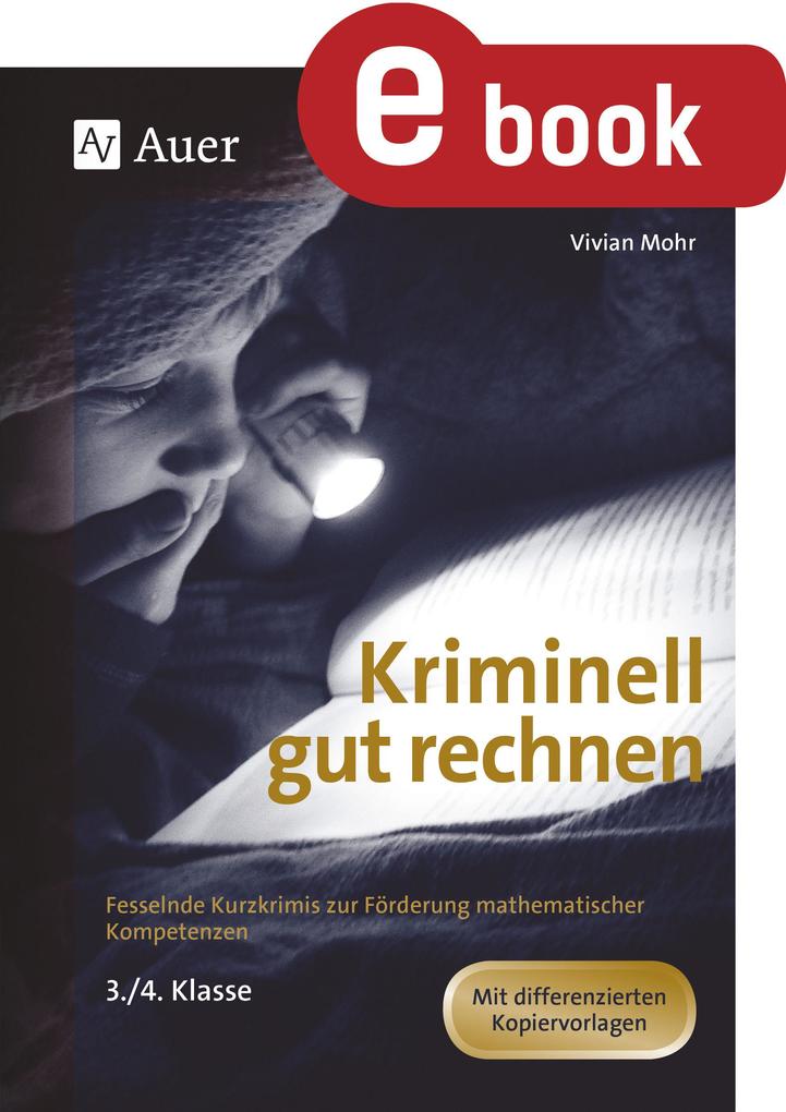 Produktbild: Kriminell gut rechnen, Klasse 3/4 | Vivian Mohr