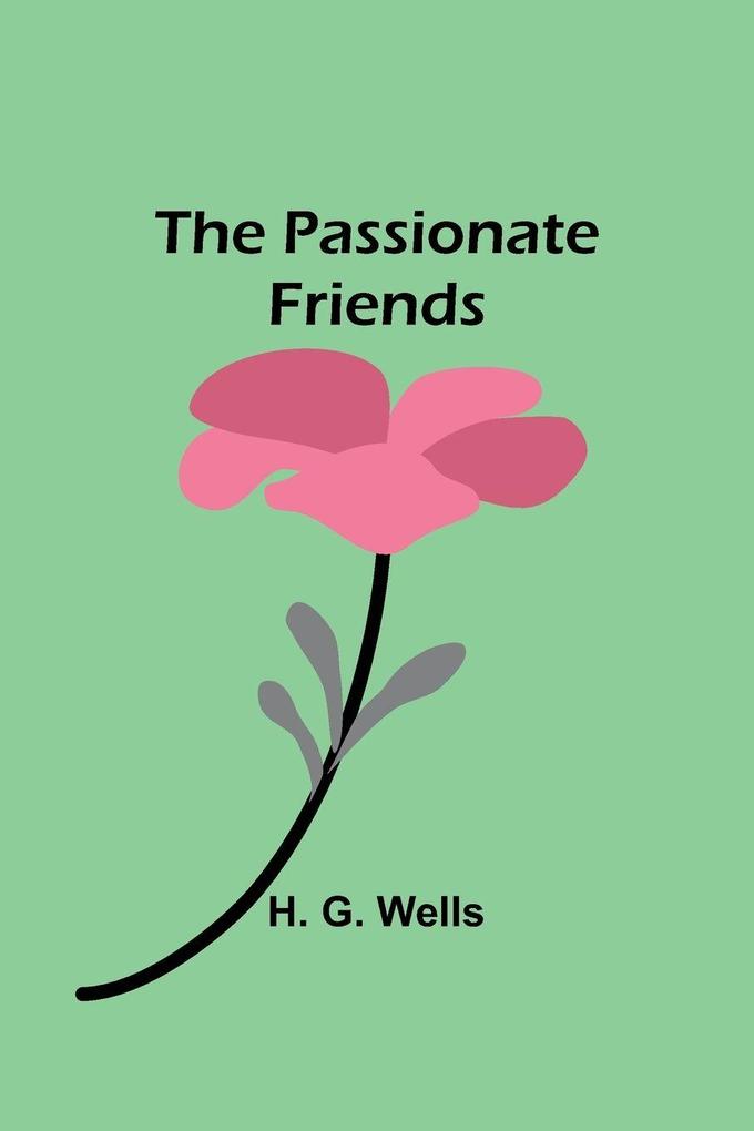 Produktbild: The Passionate Friends | H. G. Wells