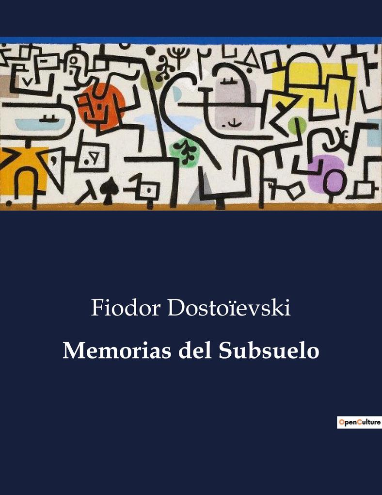 Produktbild: Memorias del Subsuelo | Fiodor Dostoïevski