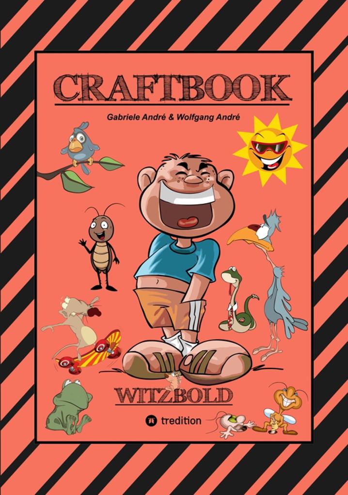 Produktbild: CRAFTBOOK - WITZBOLD - LUSTIGE MOTIVE - AUSMALVORLAGEN - BASTLE FLOTTE FLUGFLITZER - RÄTSEL - BENNY BLEISTIFT | Gabriele André, Wolfgang André