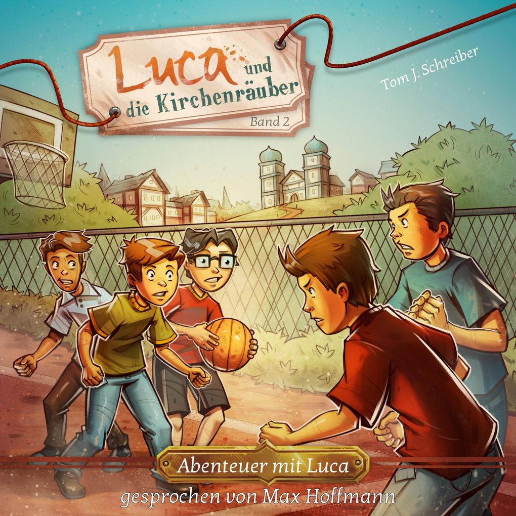 Produktbild: Luca und die Kirchenräuber | Tom J. Schreiber