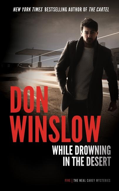Produktbild: While Drowning in the Desert | Don Winslow