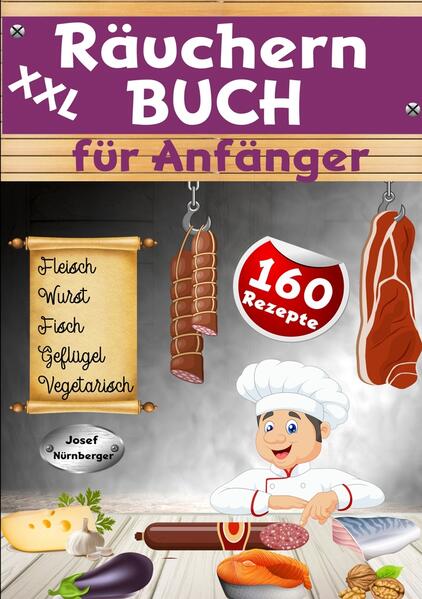 Produktbild: XXL Räuchern Buch für Anfänger | Josef Nürnberger