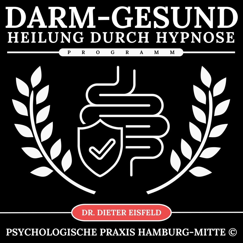 Produktbild: Darm-Gesund-Programm - Heilung durch Hypnose | Dr. Dieter Eisfeld