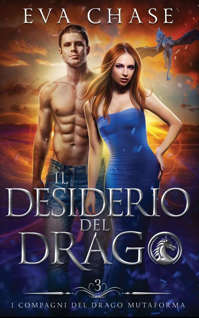 Produktbild: Il desiderio del drago | Eva Chase