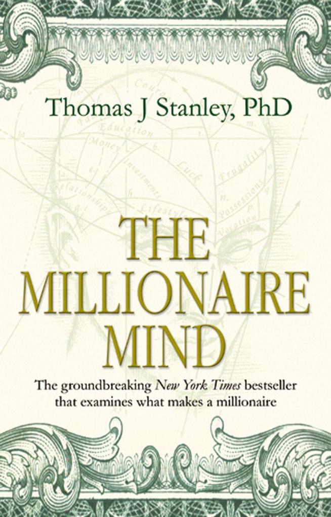 Produktbild: The Millionaire Mind | Thomas J Stanley