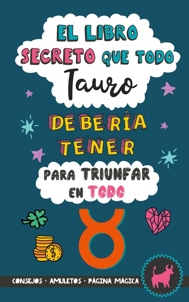 Produktbild: El libro secreto que todo Tauro debería tener para triunfar en todo | Eve Stars