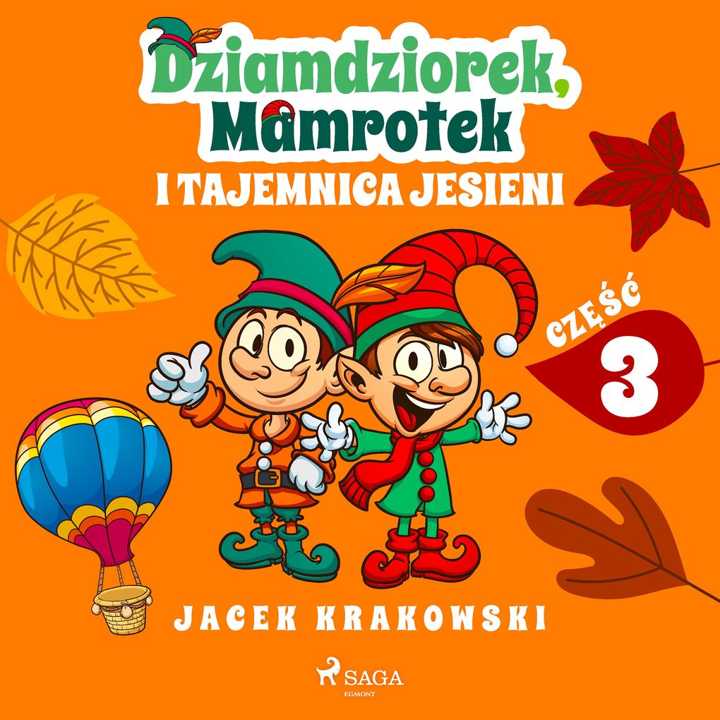 Produktbild: Dziamdziorek, Mamrotek i tajemnica jesieni | Jacek Krakowski