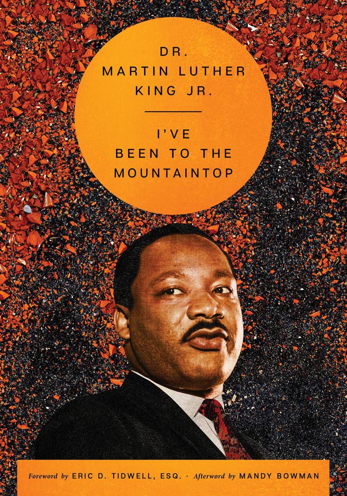 Produktbild: I've Been to the Mountaintop | Jr. King