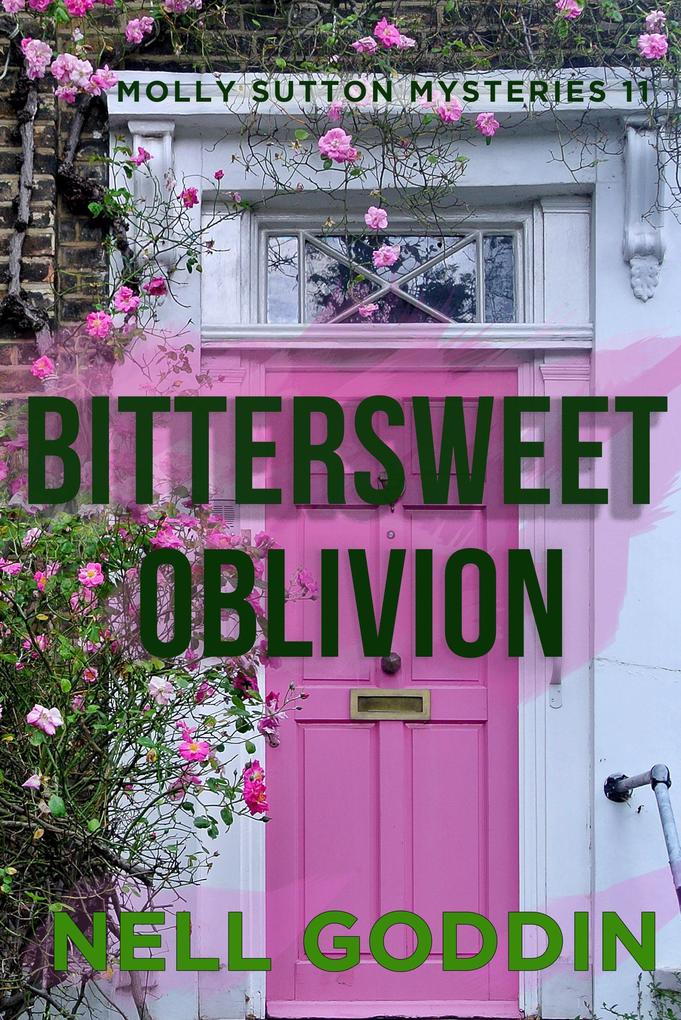 Produktbild: Bittersweet Oblivion (Molly Sutton Mysteries, #11) | Nell Goddin