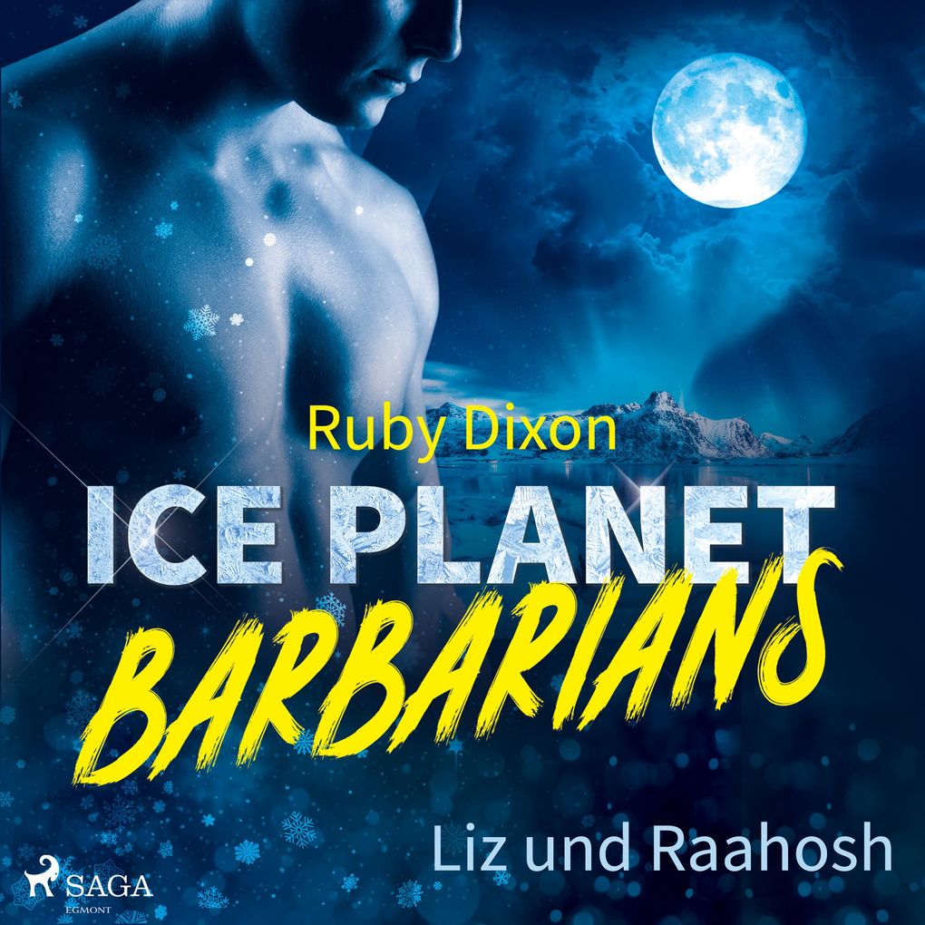 Produktbild: Ice Planet Barbarians Liz und Raahosh (Ice Planet Barbarians 2) | Ruby Dixon