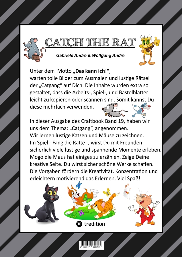 Weitere Ansicht: CRAFTBOOK - SUPER SPIEL - CATCH THE RAT - TOLLE MOTIVE - KREATIVES MALEN - BASTELN - MOGO DIE MAUS - KATZENBILDER | Gabriele André, Wolfgang André