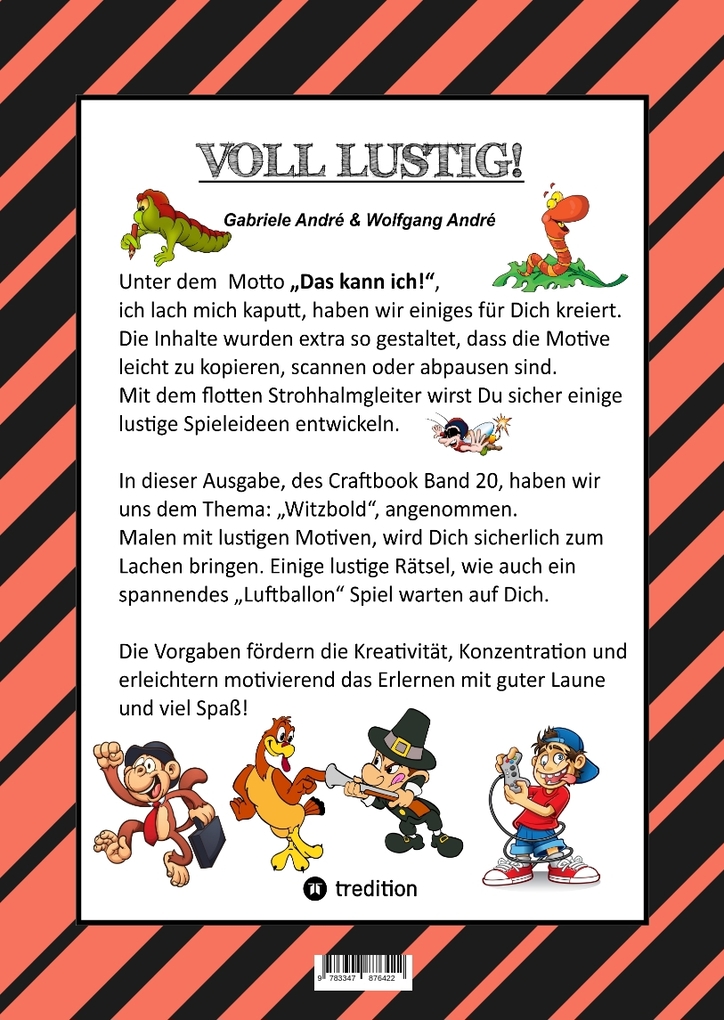 Weitere Ansicht: CRAFTBOOK - WITZBOLD - LUSTIGE MOTIVE - AUSMALVORLAGEN - BASTLE FLOTTE FLUGFLITZER - RÄTSEL - BENNY BLEISTIFT | Gabriele André, Wolfgang André