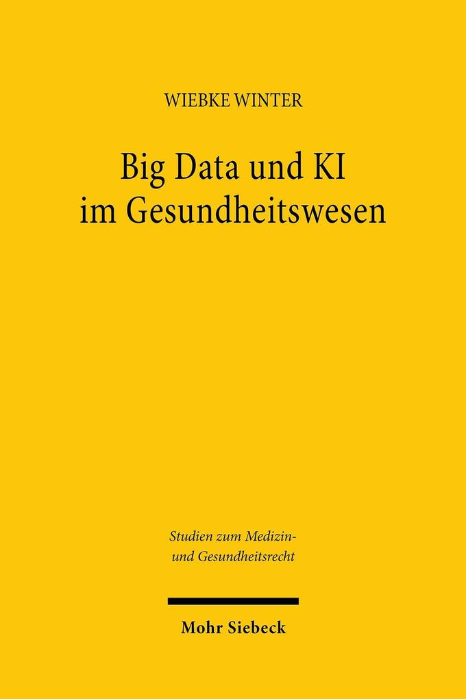 Produktbild: Big Data und KI im Gesundheitswesen | Wiebke Winter