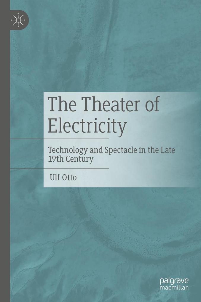 Produktbild: The Theater of Electricity | Ulf Otto
