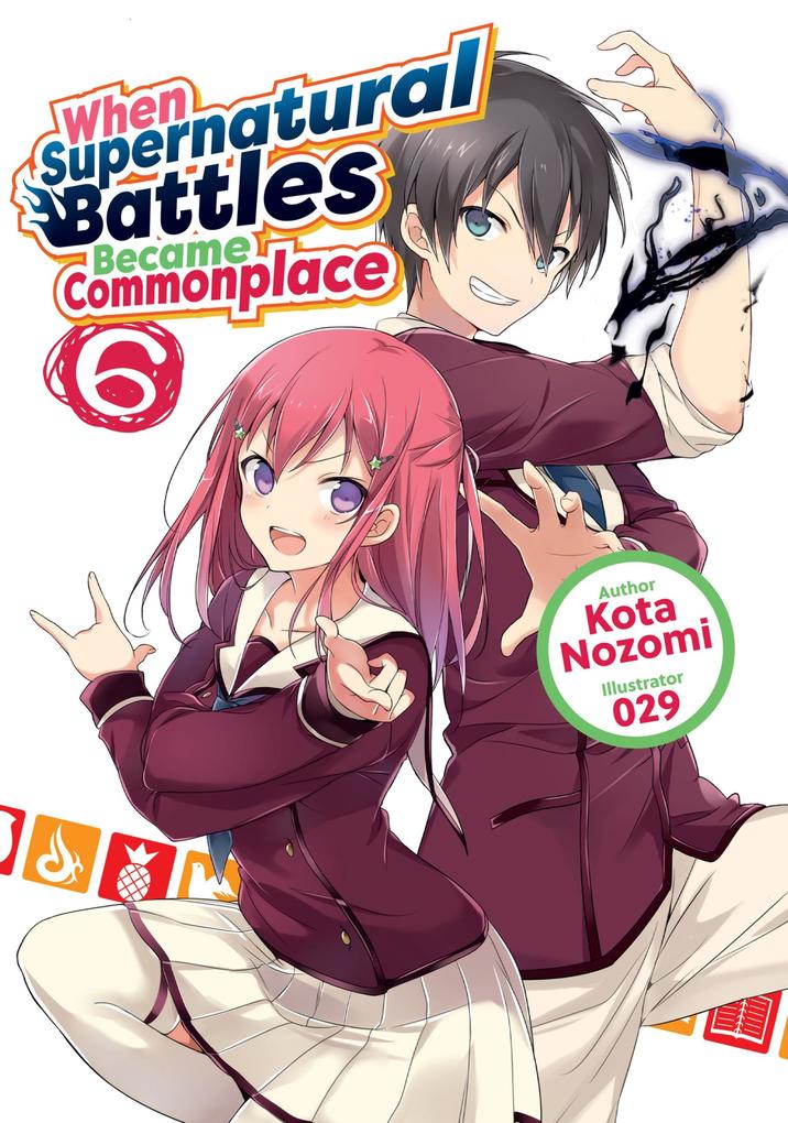 Produktbild: When Supernatural Battles Became Commonplace: Volume 6 | Kota Nozomi