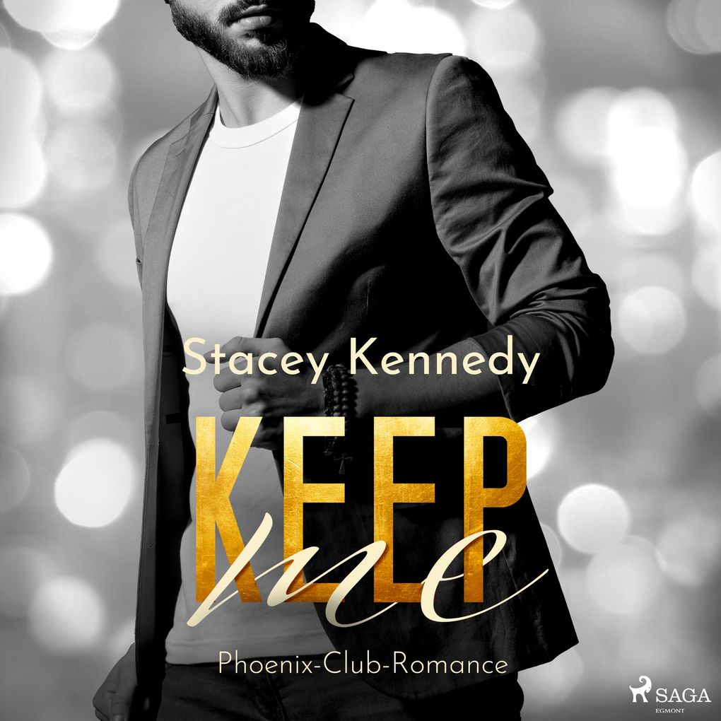 Produktbild: Keep Me (Phoenix Club-Reihe 2) | Stacey Kennedy