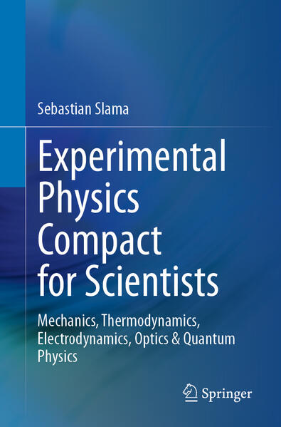 Produktbild: Experimental Physics Compact for Scientists | Sebastian Slama