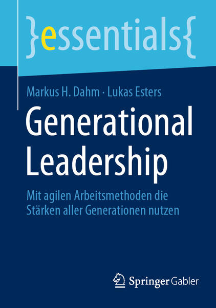 Produktbild: Generational Leadership | Markus H. Dahm, Lukas Esters