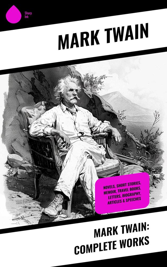 Produktbild: Mark Twain: Complete Works | Mark Twain